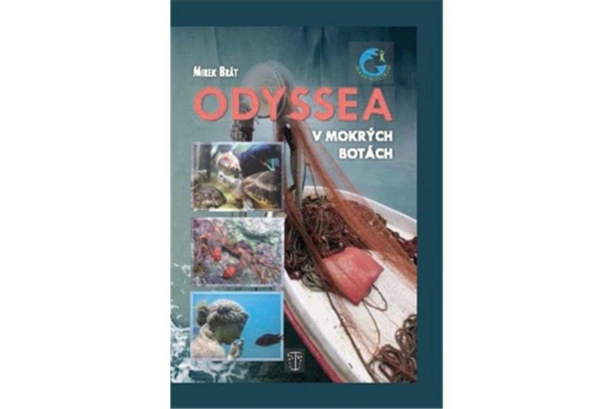 Odyssea - V mokrých botách – Brát Mirek