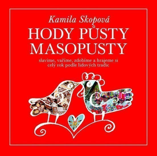 Hody půsty masopusty – Skopová Kamila