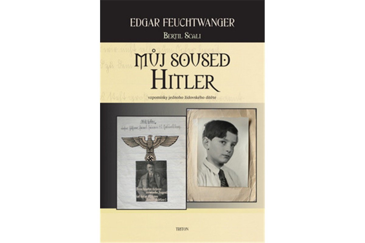 Můj soused Hitler - vzpomínky jednoho židovského dítěte – Feuchtwanger Edgar