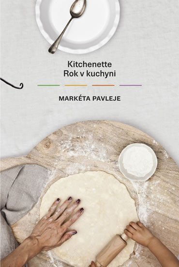 Kitchenette - Rok v kuchyni – Pavleje Markéta