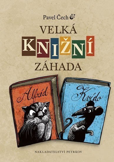 Velká knižní záhada – Čech Pavel