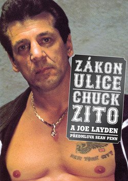 Zákon ulice – Zito Chuck