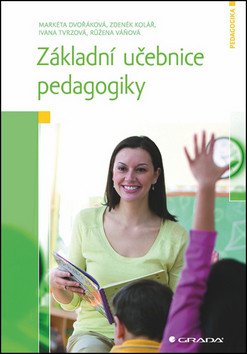 Základní učebnice pedagogiky – kolektiv autorů