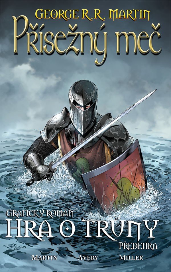 Přísežný meč - Hra o trůny – Martin George R R