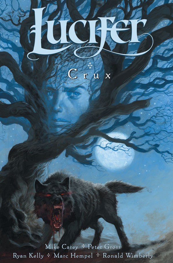 Lucifer 9 - Crux – Carey Mike