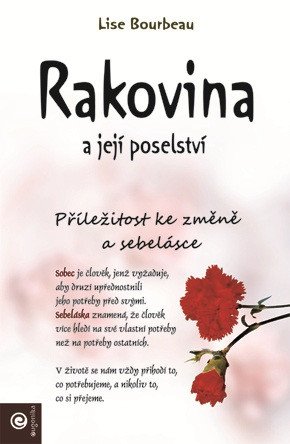 Rakovina a její poselství – Bourbeau Lise