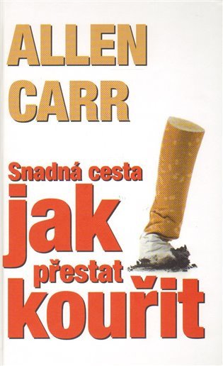 Snadná cesta jak přestat kouřit – Carr Allen