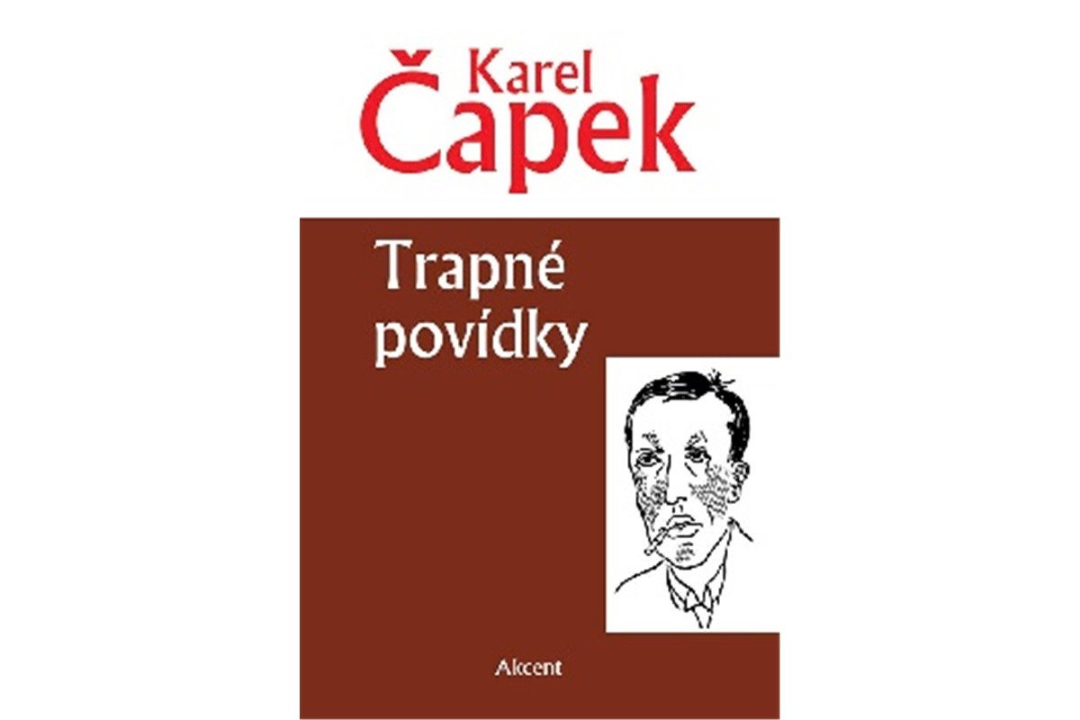 Trapné povídky – Čapek Karel