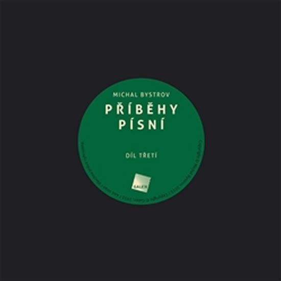Příběhy písní 3 – Bystrov Michal
