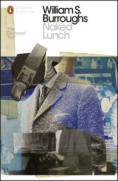 Naked Lunch The Restored Text – Burroughs William Seward