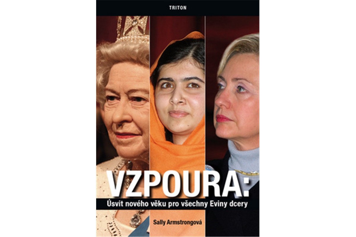 Vzpoura - Úsvit nového věku pro všechny Eviny dcery – Armstrong Sally