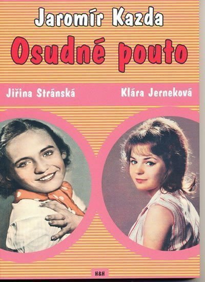 Osudné pouto – Kazda Jaromír