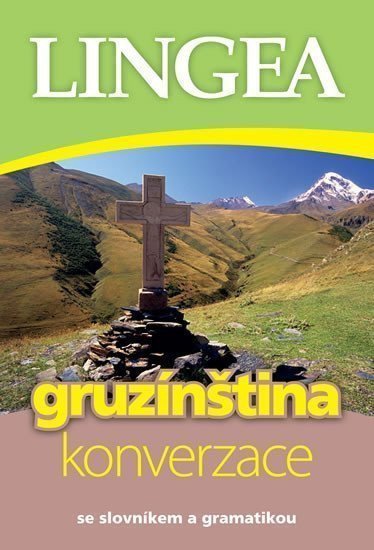 Gruzínština - konverzace – group of authors