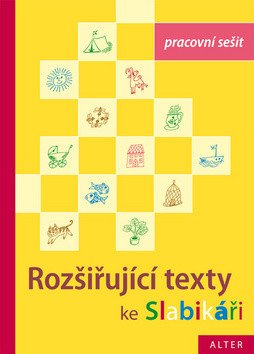Pracovní sešit ke Slabikáři 3díl - Rozšiřující texty – Staudková Hana