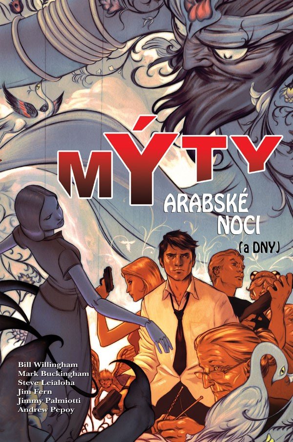 Mýty 7 - Arabské noci a dny – Willingham Bill