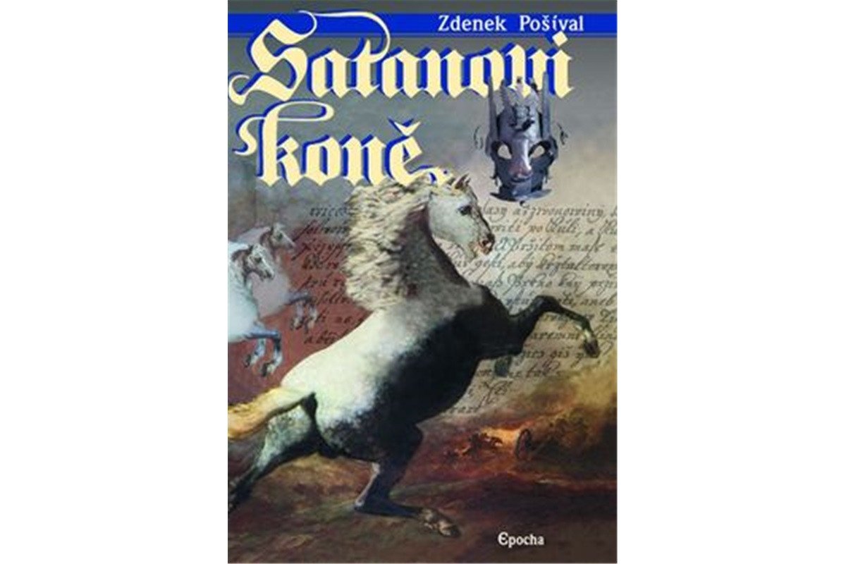 Satanovi koně - Zločin na Bukovské tvrzi – Pošíval Zdeněk