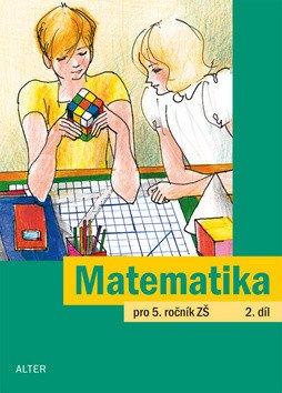 Matematika pro 5 ročník ZŠ 2 díl – Justová Jaroslava