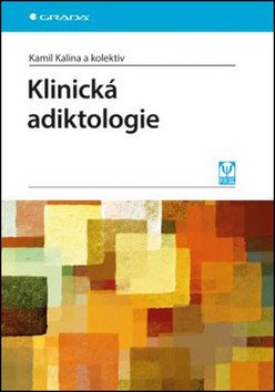 Klinická adiktologie – group of authors