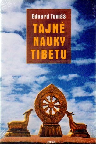 Tajné nauky Tibetu – Tomáš Eduard