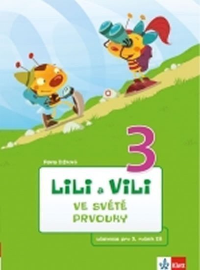 Lili a Vili 3 – ve světě prvouky – Žižková Pavla (2015)
