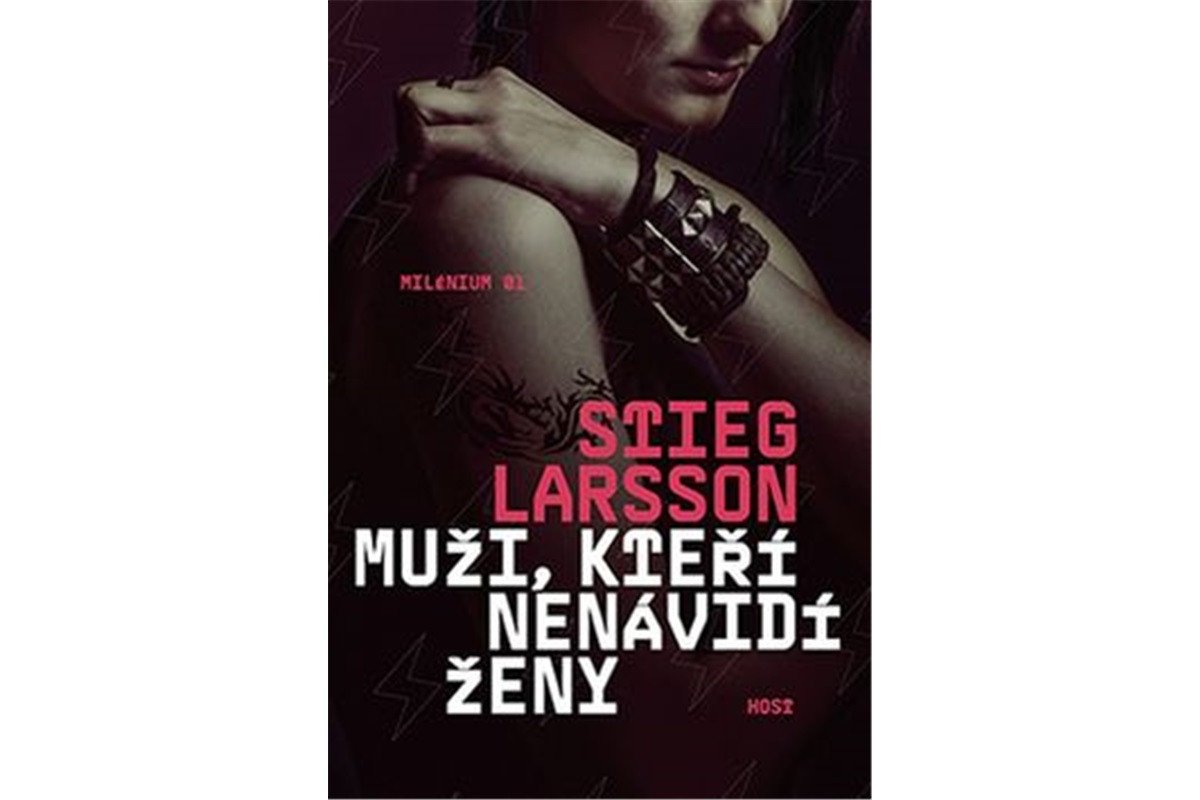 Muži kteří nenávidí ženy – Larsson Stieg