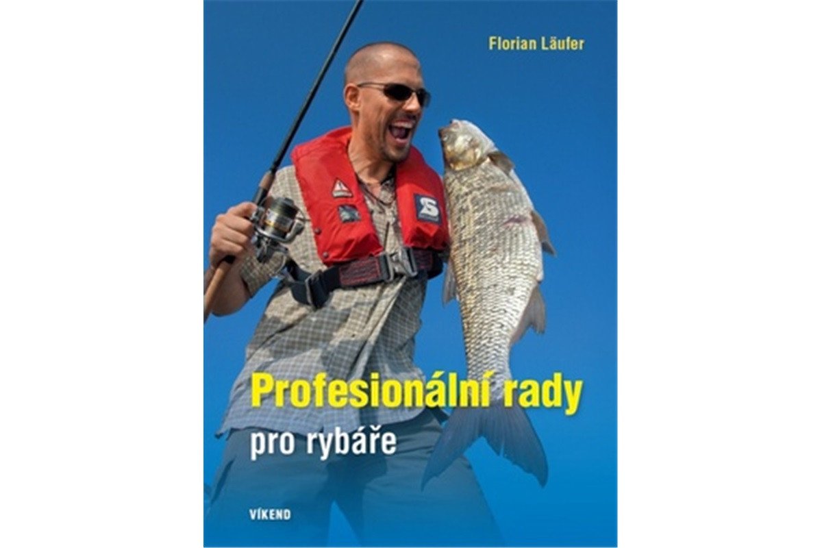 Profesionální rady pro rybáře – Läufer Florian