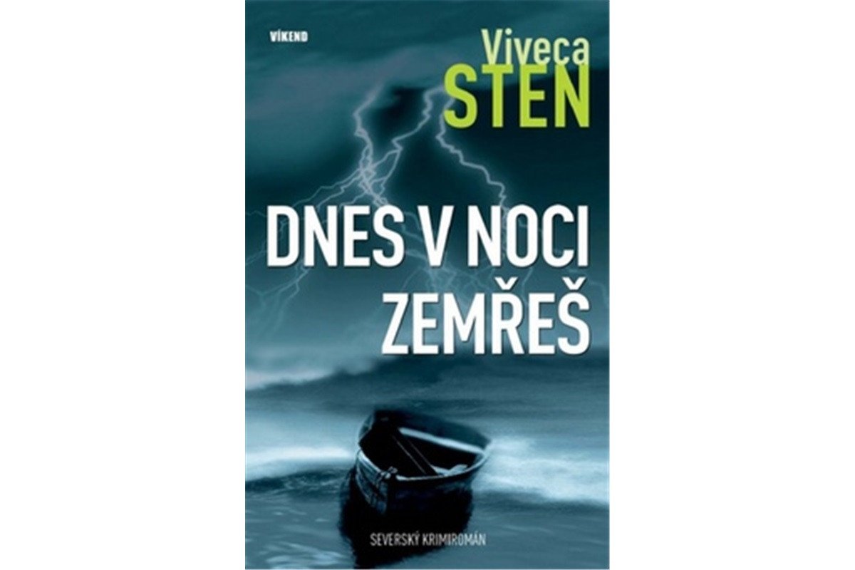 Dnes v noci zemřeš – Sten Viveca