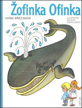 Žofinka Ofinka – Březinová Ivona