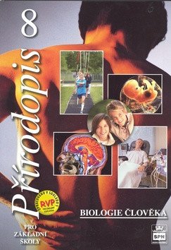 Přírodopis 8 pro základní školy - Biologie člověka RVP – Černík Vladimír
