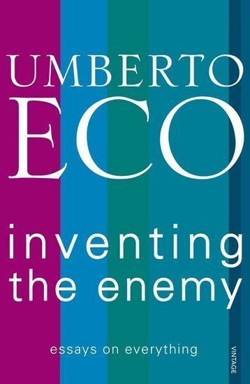 Inventing the Enemy – Eco Umberto