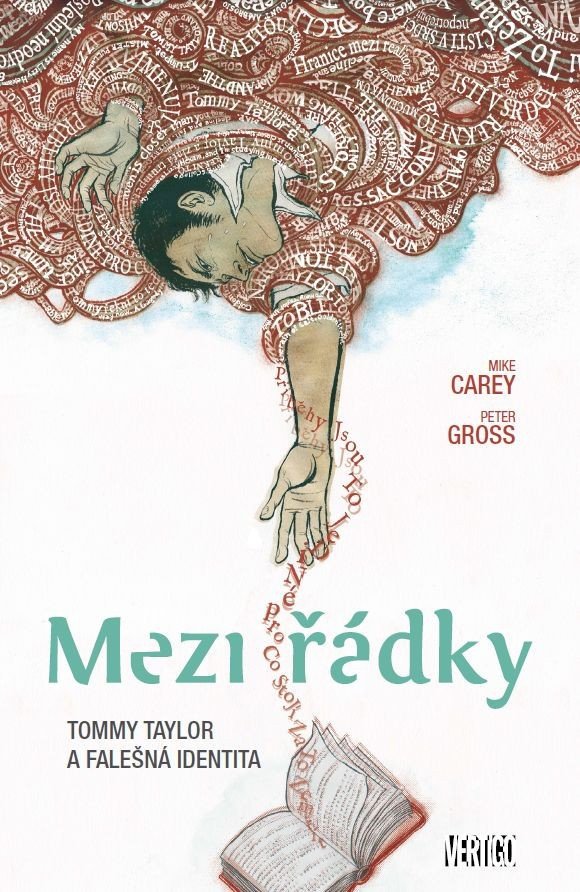 Mezi řádky 1 - Tommy Taylor a falešná identita – Carey Mike