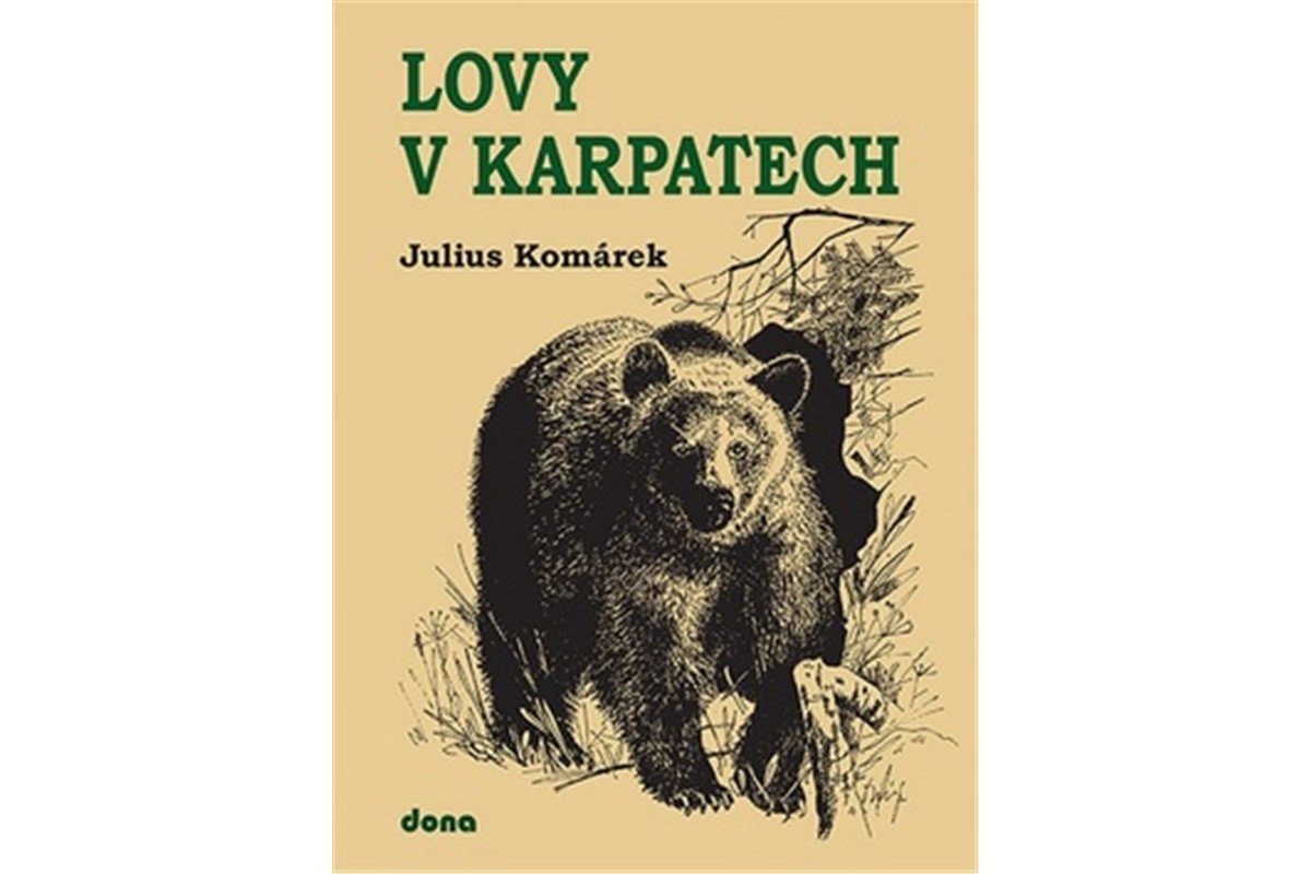 Lovy v Karpatech – Komárek Julius