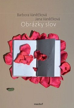 Obrázky slov – Vaněčková Barbora