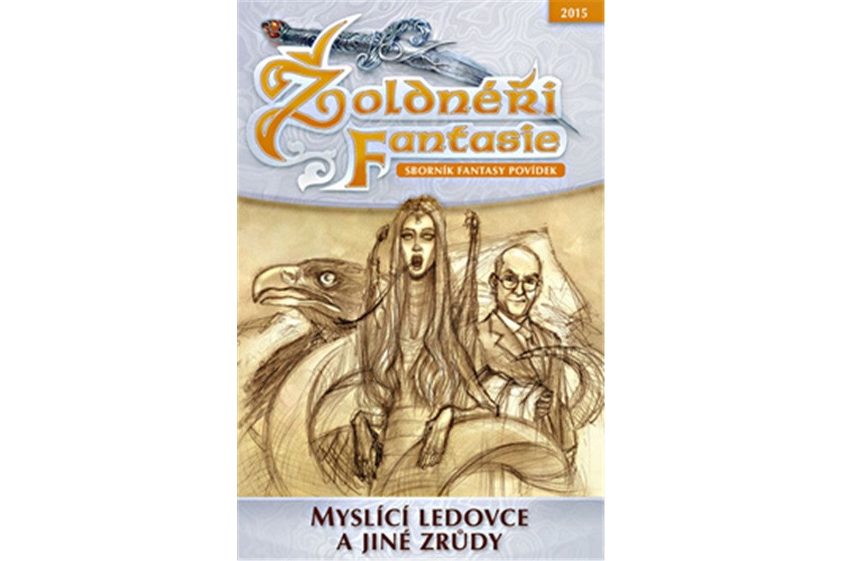 Žoldnéři fantasie 6 - Inteligentní ledovce a jiné zrůdy