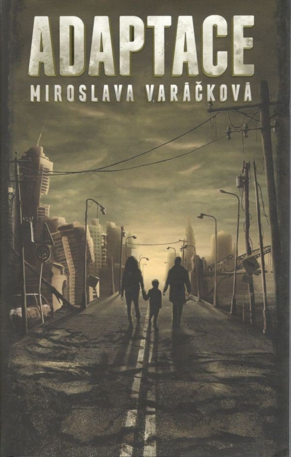 Adaptace – Varáčková Miroslava