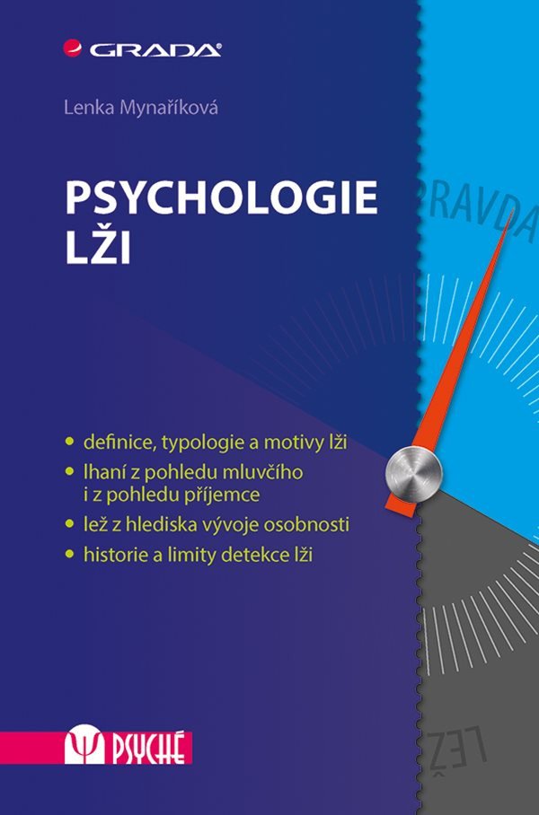 Psychologie lži – Mynaříková Lenka