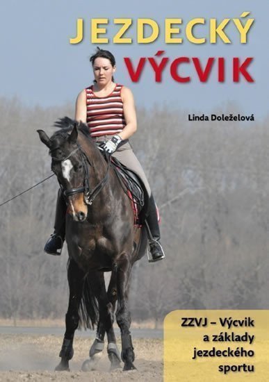 Jezdecký výcvik – Doleželová Linda