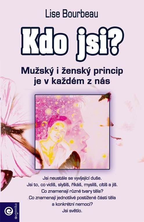 Kdo jsi - Mužský a ženský princip je v každém z nás – Bourbeau Lise