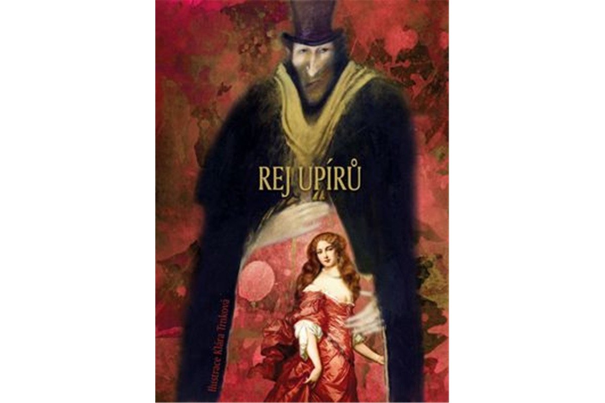 Rej upírů – Trnková Klára