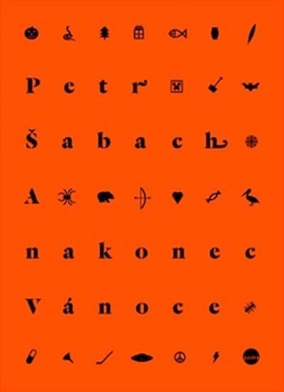 A nakonec Vánoce – Šabach Petr