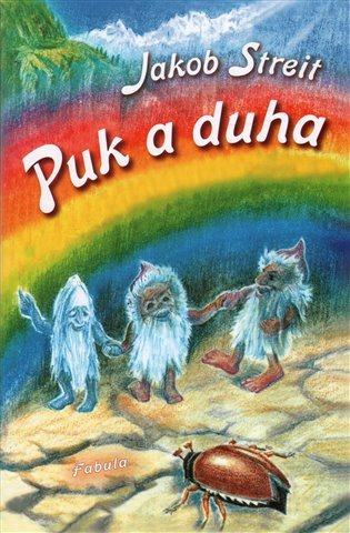 Puk a duha – Streit Jakob