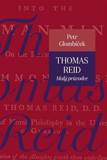 Thomas Reid - Malý průvodce – Glombíček Petr