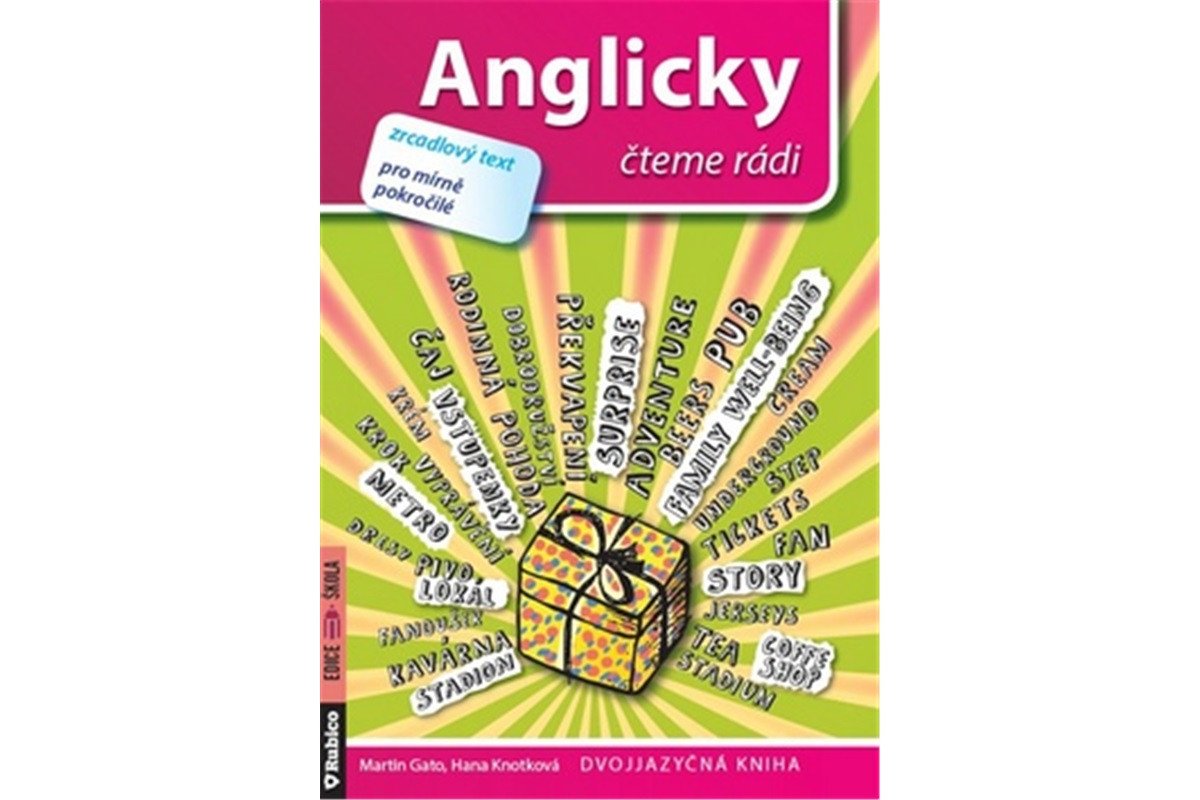 Anglicky čteme rádi - zrcadlový text pro mírně pokročilé – Gato Martin