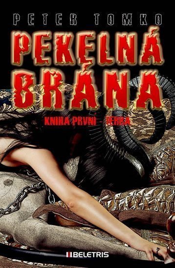 Pekelná brána 1 - Terra – Tomko Peter