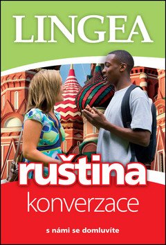 Ruština - konverzace s námi se domluvíte – group of authors