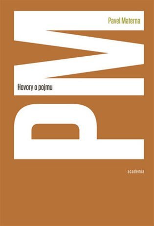 Hovory o pojmu – Materna Pavel