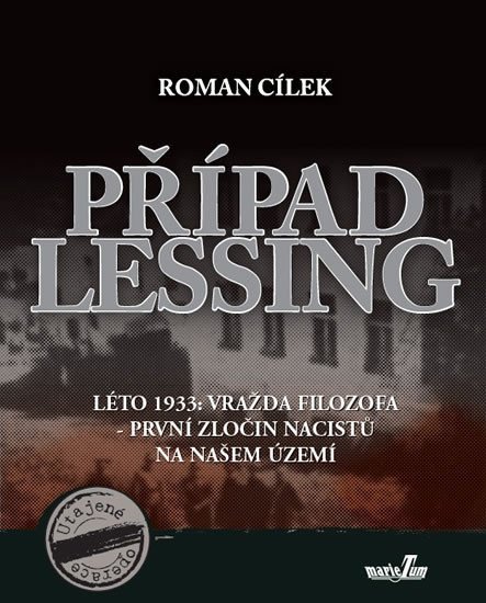 Případ Lessing – Cílek Roman