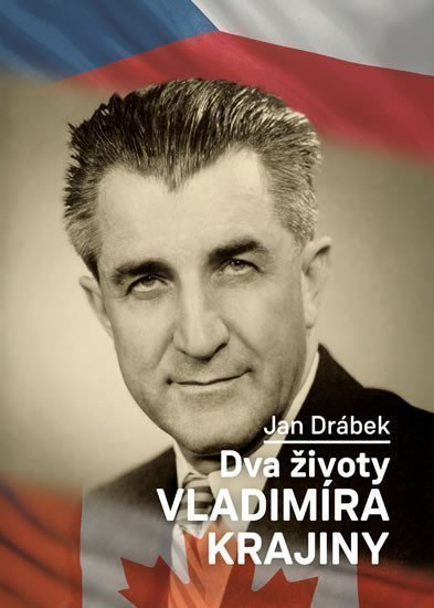 Dva životy Vladimíra Krajiny – Drábek Jan