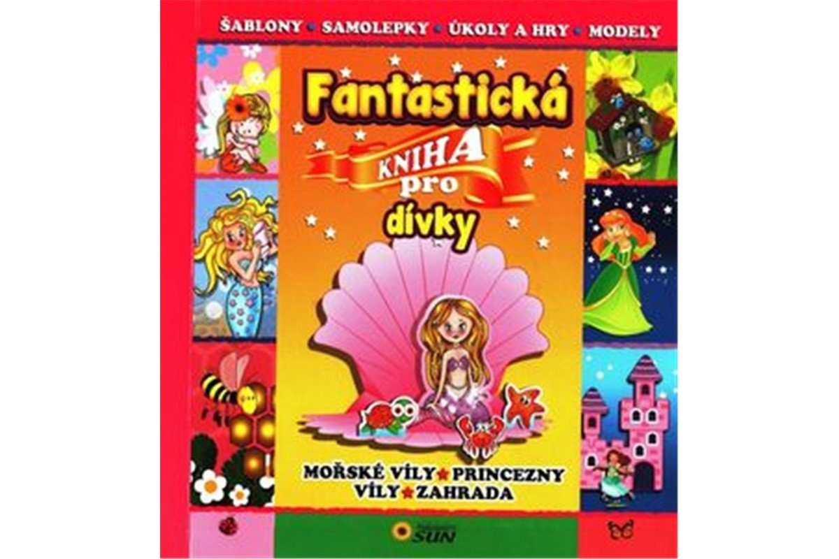 Fantastická kniha pro dívky