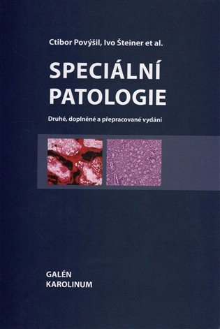 Speciální patologie – Povýšil Ctibor
